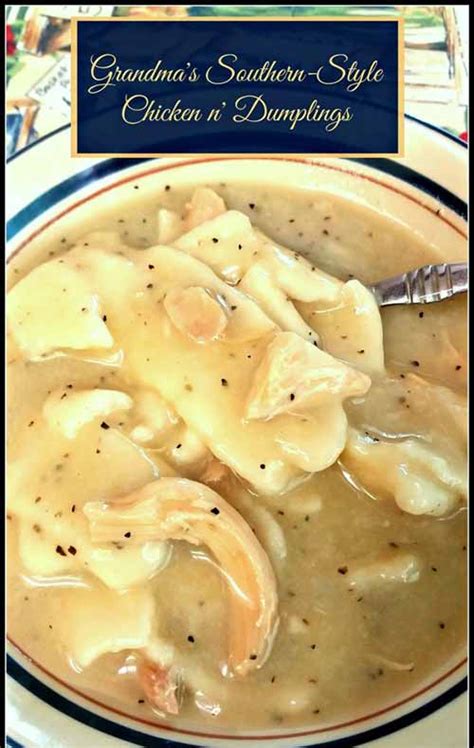 Grandma’s Southern-Style Chicken n’ Dumplings Recipe - Best Crafts and Recipes