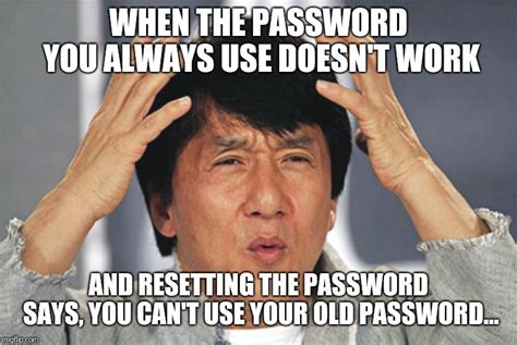 Hahahaha You Don't Know My Password