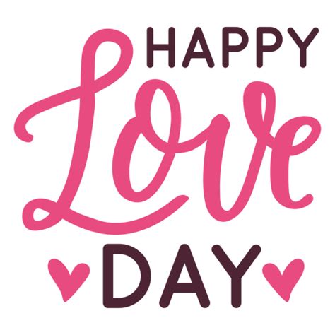 Happy love day message design - Transparent PNG & SVG vector file