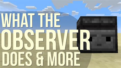 What the 'Observer' observes - Minecraft Tutorial - Zooz