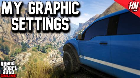 My GTA 5 Graphics Settings - How To Make Your Game Look Great & Perform Well (PC) - YouTube