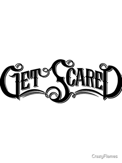 "Get Scared" Stickers by CrazyFlames | Redbubble