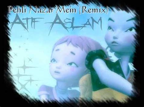 Pehli Nazar Mein (Remix) - YouTube