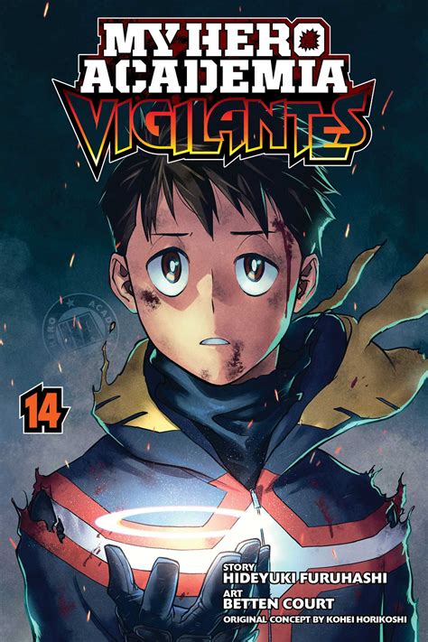 My Hero Academia: Vigilantes, Vol. 14 | Book by Hideyuki Furuhashi, Kohei Horikoshi, Betten ...