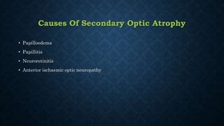 Optic atrophy ppt | PPT