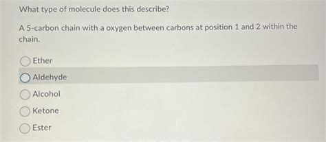 Solved What type of molecule is this? Alkane Ketone Ether | Chegg.com