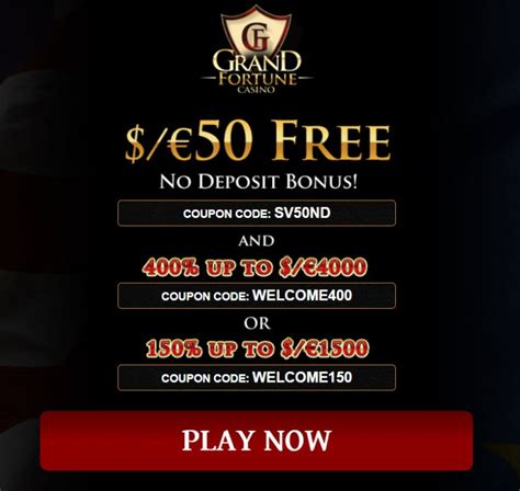 Grand Fortune Casino no deposit bonus codes > $50 Free