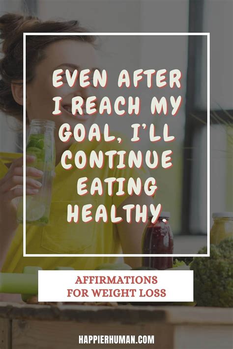 65 Affirmations to Help with Your Weight Loss Efforts - Happier Human