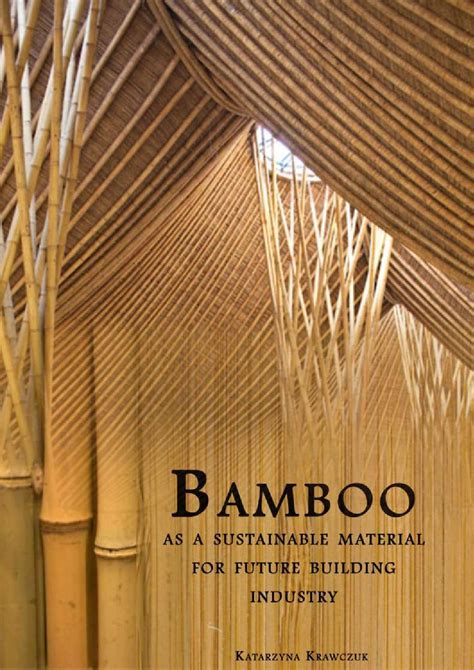 BAMBOO as a sustainable material for future building industry by Katarzyna Krawczuk - Issuu