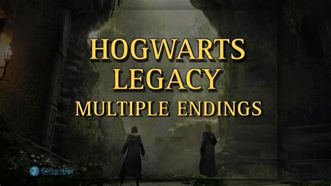 Hogwarts Legacy Multiple Endings [2023 Updated]