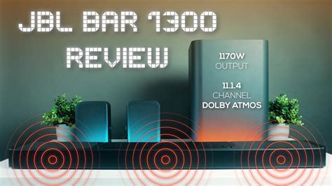 JBL BAR 1300 Review | 11.1.4 Channel Dolby Atmos Soundbar | 1170W ...