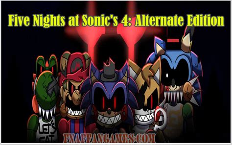 Five Nights at Sonic's 4: Alternate Edition Free Download - FNAF