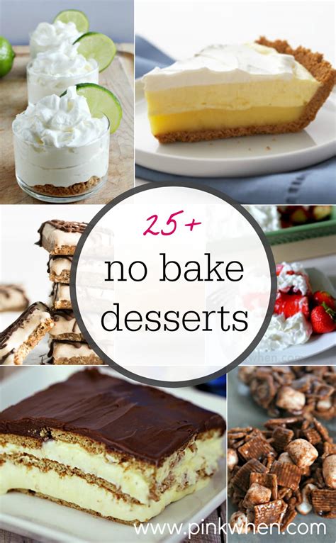 25+ No Bake Dessert Ideas - PinkWhen