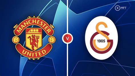 Manchester United vs Galatasaray Prediction and Betting Tips