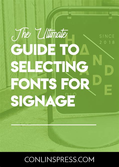 The Ultimate Guide to Selecting Fonts for Signage