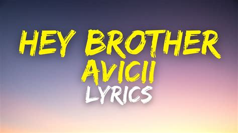 Avicii - Hey Brother (Lyrics) - YouTube