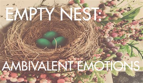 Empty Nest :Ambivalent Emotions | Agape Christian Counseling St Louis