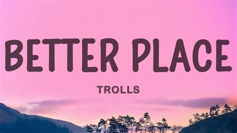 Better Place - TROLLS 3 - YouTube