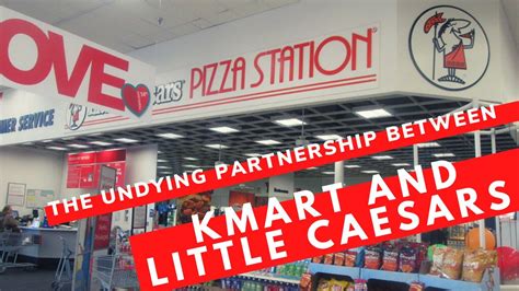 The Partnership Between Kmart Corporation and Little Caesars Pizza ...