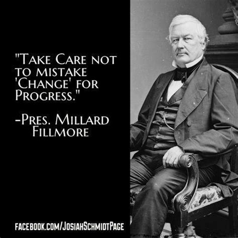 Millard Fillmore Quotes. QuotesGram