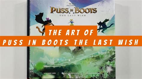 The Art of Puss in Boots The Last Wish (flip through) Artbook - YouTube