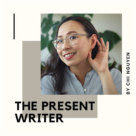 PODCAST - The Present Writer