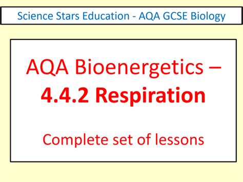 Respiration AQA COMPLETE UNIT | Teaching Resources