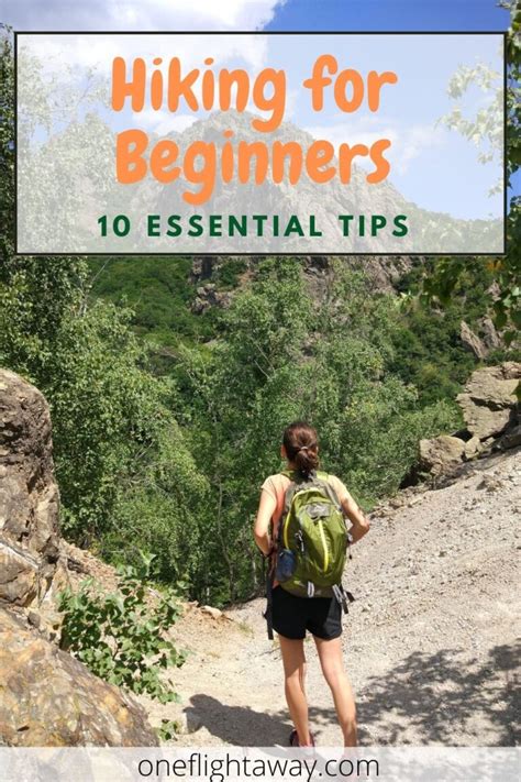 Hiking Tips for Beginners - 10 Essential Tips | One Flight Away