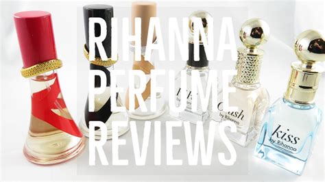 Rihanna Perfume Reviews - YouTube