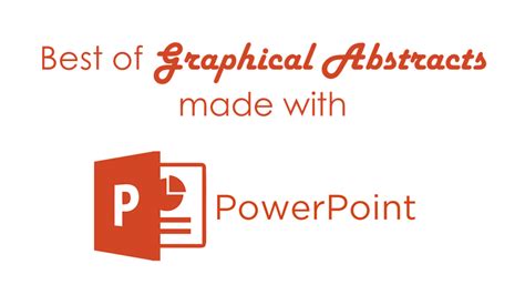 7 Graphical Abstracts You Could Make With PowerPoint – Visual Communication of Science ...