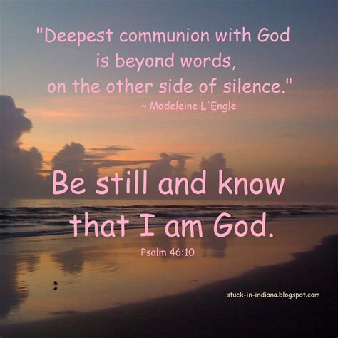 "Deepest communion with God is beyond words, on the other side of ...