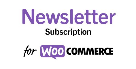 Newsletter Subscription - WooCommerce