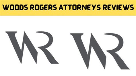 Woods Rogers Attorneys Reviews(May-2022) What You Need To Know!