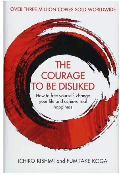 Book Review: The Courage To be Disliked