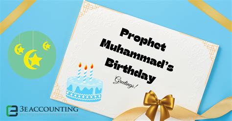 Prophet Muhammad's Birthday Greetings - 3E Accounting Malaysia