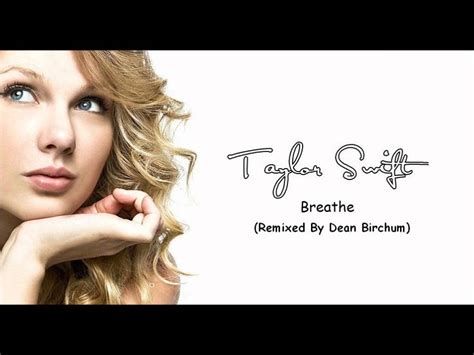 Taylor Swift- Breathe - YouTube