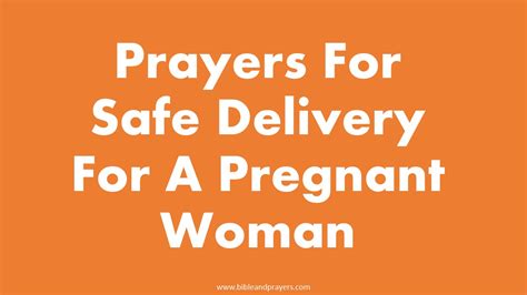 Prayers For Safe Delivery For A Pregnant Woman-Bibleandprayers.com