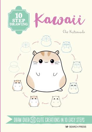 10 Step Drawing: Kawaii by Chie Kutsuwada | Penguin Random House Canada