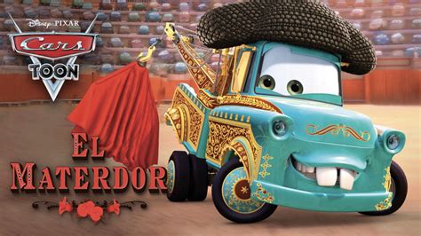 Watch Cars Toon: El Materdor | Full Movie | Disney+