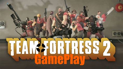 Team Fortress 2 GamePlay - YouTube