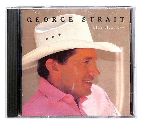 George Strait - Blue Clear Sky MCA Records - MCAD-11428 | eBay