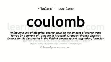 Pronunciation of Coulomb | Definition of Coulomb - YouTube