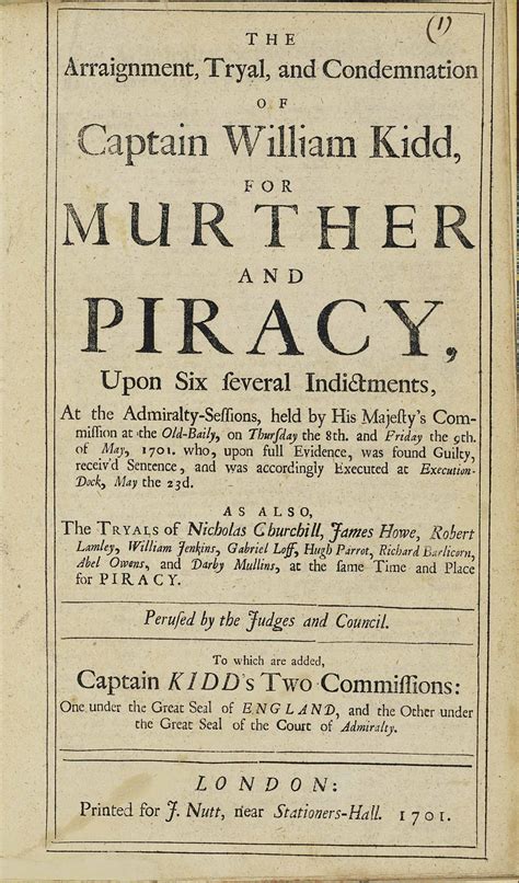 [KIDD, Capttain William (ca.1645-1701)]. The Arraignment, tryal, and ...