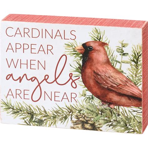 Cardinals Appear When Angels Are Near Box Sign | Primitives By Kathy