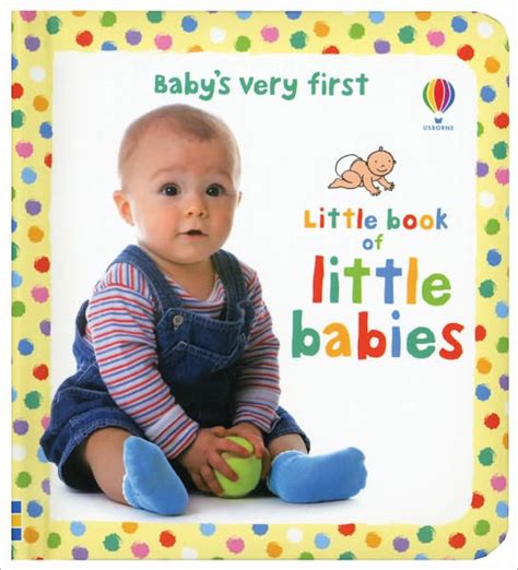 Baby's Very First Book of Little Babies by Fiona Watt, Board Book ...