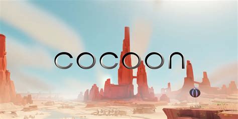 Cocoon 2023: Unwrapping the Mystery of an Upcoming Gaming Marvel - Gamerz Den