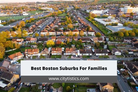 Best Boston Suburbs For Families - Citytistics