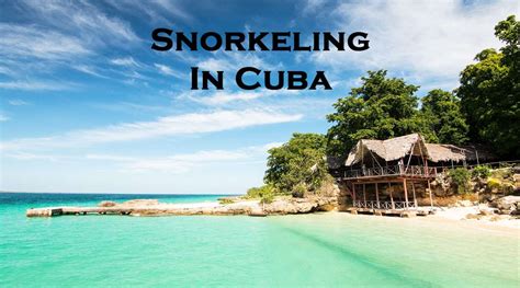 Cuba best snorkeling places - 10 spots not to miss out