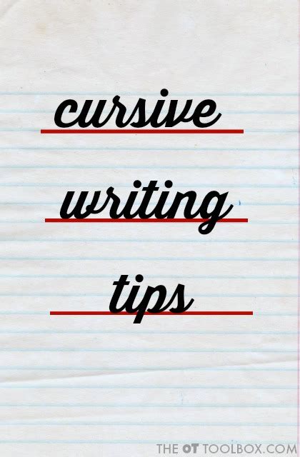 Cursive Writing Tips - The OT Toolbox