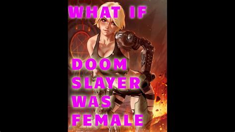 Doom Slayer - Sexy Hot Thicc Girl ~Sub to support charity - YouTube